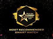PULSA Editors’ Choice 2020 : Most Recommended SmartWatch
