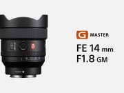 Sony Hadirkan Lensa Ringkas dengan Angle Ultra-lebar, FE 14mm F1.8 G Master FE 14mm F1.8 G Master
