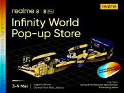 realme Hadirkan Infinity World Pop-up Store di Central Park Mall Jakarta Infinity World Pop-up Store