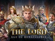 Closed Beta The Lord: Age Of Renaissance Dibuka 4 Juni 2021 The Lord : Age of Renaissance
