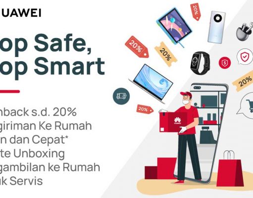 Tetap di Rumah, Shop Safe Shop Smart Bersama Huawei Shop Safe Shop Smart