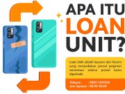 Loan Unit, Cara Xiaomi Manjakan Pengguna Layanan Purnajual Loan Unit