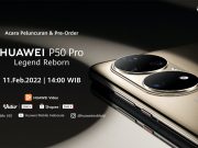 Huawei P50 Pro Siap Hadir 11 Februari, Jagokan Kemampuan Fotografi huawei P50 Pro