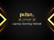 PULSA AWARDS Mid-Year 2022 | Laptop Gaming Terbaik laptop gaming