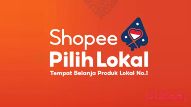 Shopee Pilih Lokal