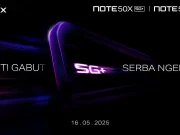 Infinix NOTE 50S 5G+ dan NOTE 50X 5G+ Hadir di Indonesia 16 Mei 2025, Ini Bocorannya! Infinix NOTE 50S 5G+ dan NOTE 50X 5G+ di Indonesia