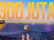 realme Capai 300 Juta Pengguna Global, Ini Strateginya! 300 Juta Pengguna realme di Seluruh Dunia