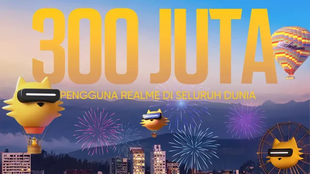 300 Juta Pengguna realme di Seluruh Dunia