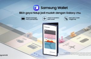 Samsung Wallet Resmi Hadir di Indonesia, Ini 3 Keunggulannya!