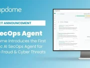 Cegah Penipuan dan Ancaman Siber, Appdome Kenalkan Agentic AI SecOps Agent Appdome Agentic AI SecOps Agent