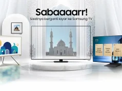 Cara Baru Mengisi Ramadan Bersama Keluarga Lewat Kampanye SABAAR Samsung Kampanye Ramadan Samsung SABAAR